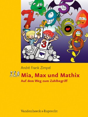 cover image of Mia, Max und Mathix